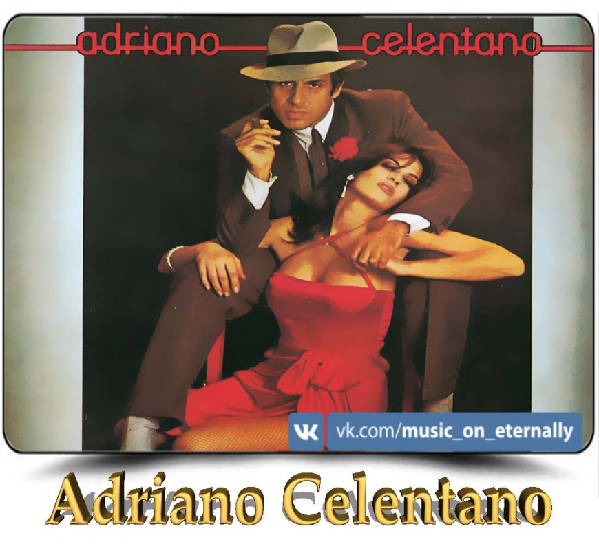 Adriano Celentano most famous Hits cd2 che dritta! ~Frontcover